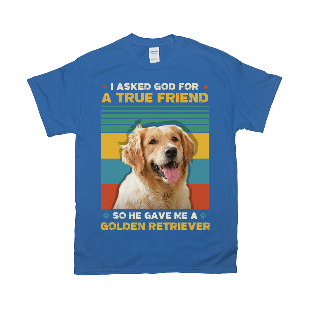 A True Friend Custom Pet T-shirt - Noble Pawtrait