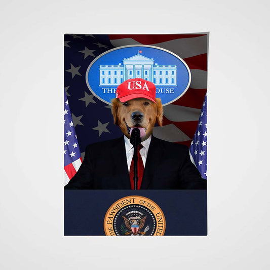 The Pawsident Custom Pet Portrait Poster - Noble Pawtrait