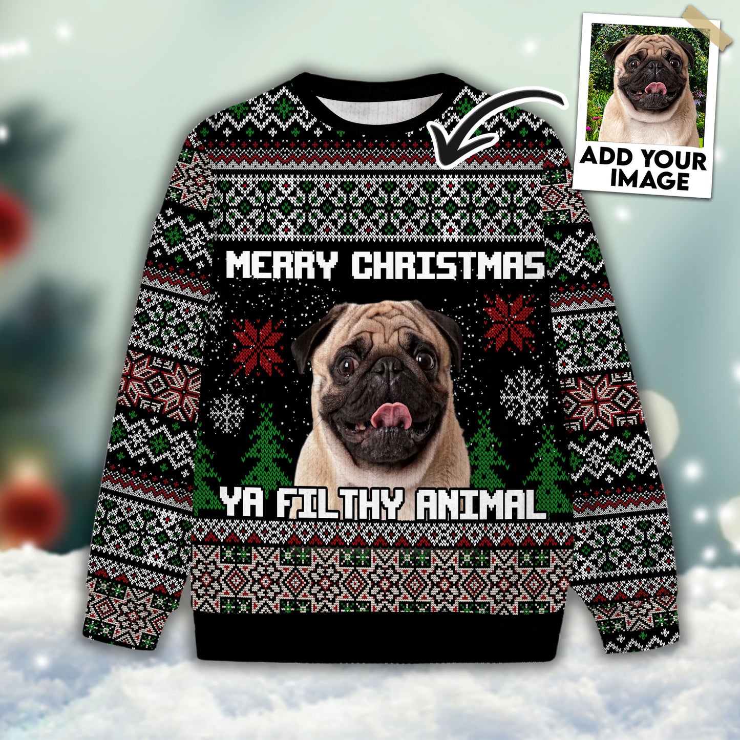 Ugly Sweater All Over Print Custom Merry Christmas Ya Filthy Animal (Black Color)