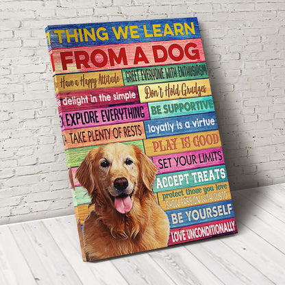 Thing We Learn From Dog Custom Pet Portrait Canvas - Noble Pawtrait