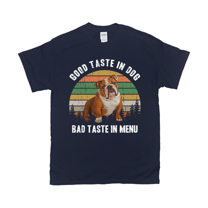 Good Taste In Dog Custom Pet T-shirt - Noble Pawtrait